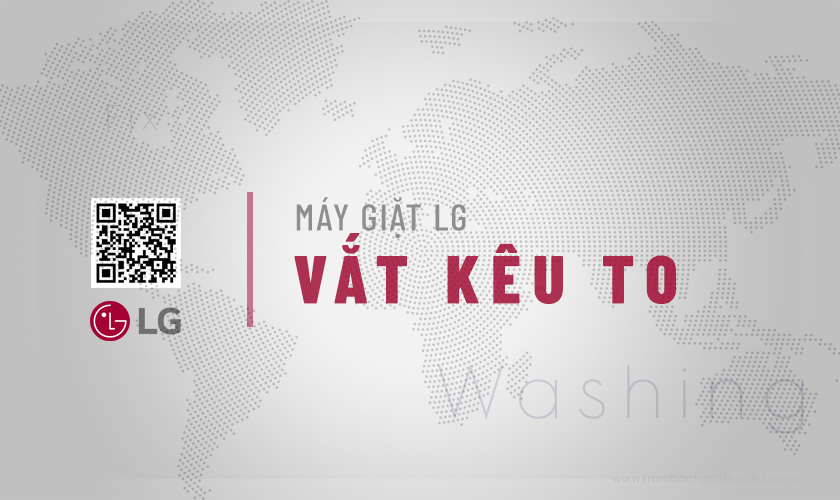 Máy giặt LG kêu to khi vắt: 4 Vấn đề & Cách xử lý triệt để 7 Tìm hiểu tình trạng máy giặt LG kêu to khi vắt: Vấn đề & Cách xử lý triệt để