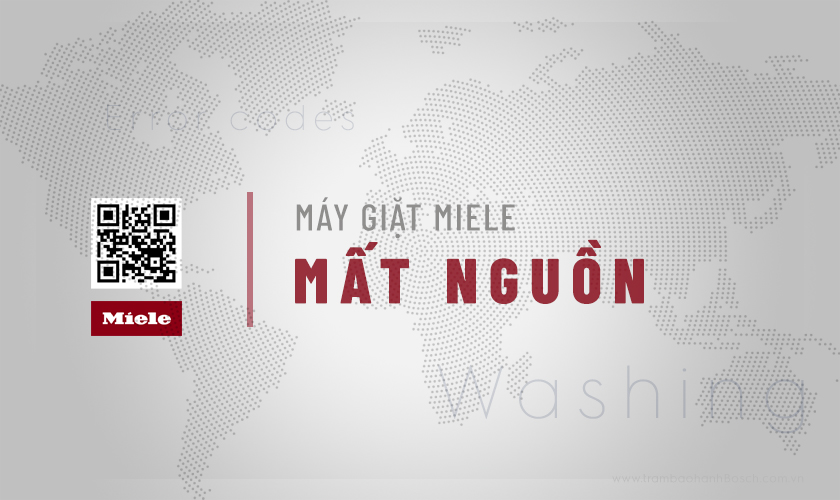 Máy giặt Miele không vào điện: 5 Nguyên nhân & Cách xử lý