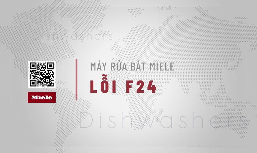 Máy rửa bát Miele lỗi F24: 5 Vấn đề & Cách khắc phục